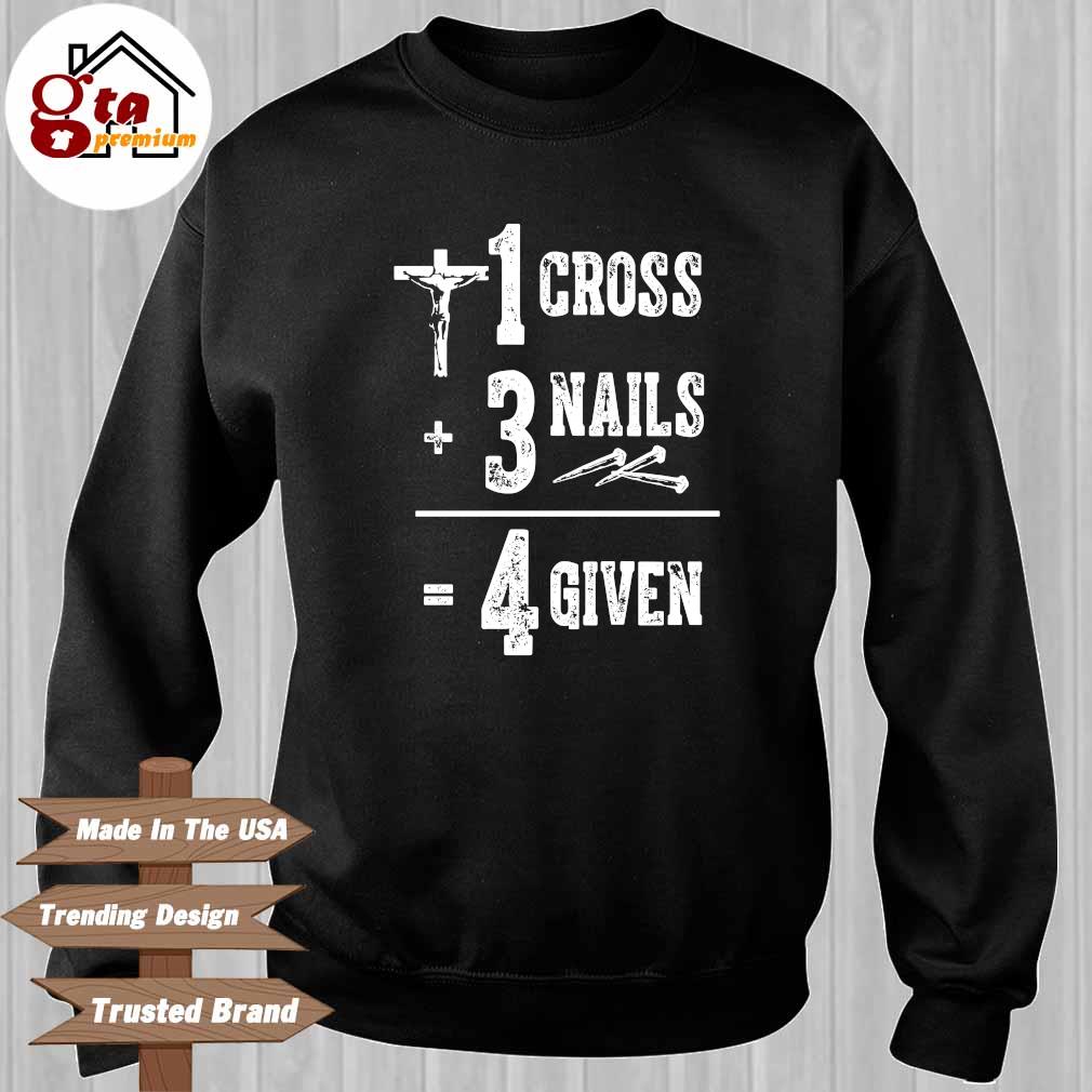 1 cross plus 3 nails 4 given s Sweater