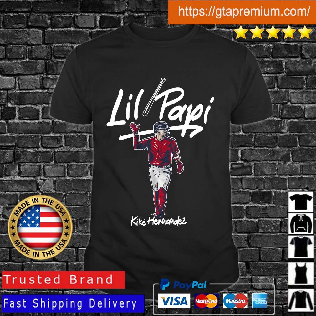 Kiké Hernandez Lil Papi Boston Red Sox Shirt, hoodie, sweater, long sleeve  and tank top